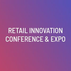 Retail Innovation Conference & Expo 2022