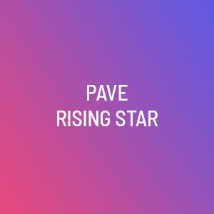 PAVE Rising Star
